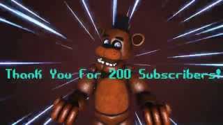 [FNAF SFM] 200 SUBS!!!