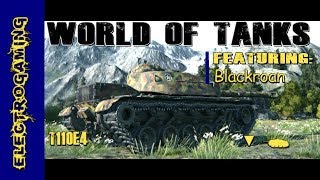 World of Tanks T110E4 American TD Push for Ace Tanker #WorldofTanks