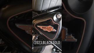 Royal Enfield Bullet 350,2023,Top of the line Black Gold Colour #royalenfield #classic #bike #shorts