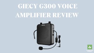 Giecy G300 Voice Amplifier