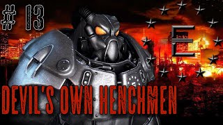 Old World Blues - Devil's Own Henchmen - Part 13