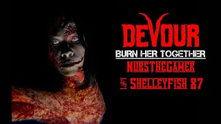 1st Play of the Devour with ShelleyFish87