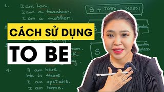 [NEW] CÁCH SỬ DỤNG TO BE | Miss Lan