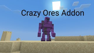 Crazy Ores Addon Showcase