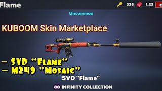 Buying the SVD "Flame" and Selling my M249 "Mosaic" in the KUBOOM Marketplace!