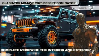 Новый Jeep Gladiator Mojave 2025: The Ultimate Desert Besrod Beast! #JEEP #OFFROAD #PICKUP