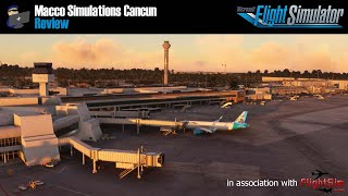 MSFS | REVIEW: Macco Simulations Cancun (MMUN) scenery for Microsoft Flight Simulator