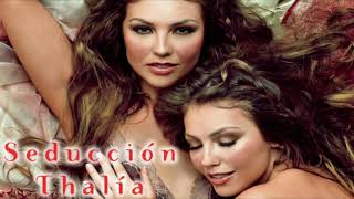 Thalía - Seducción IgnisFire Mix