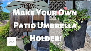 DIY Planter Patio Umbrella Holder