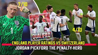 England player ratings vs Switzerland Jordan Pickford the penalty hero to semi final of Euro 2024