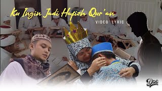 NASYID HAFIZH QURAN (Video Lirik)