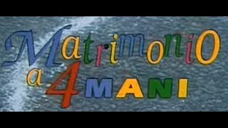 Matrimonio a 4 mani - Film completo 1995