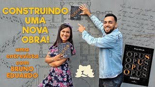 Construindo uma NOVA OBRA OPUS MMXXII