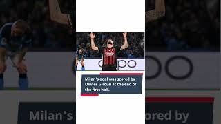 Napoli 1-1 AC Milan | (Agg 1-2).