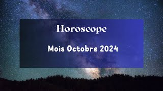 Horoscope du Mois Octobre 2024