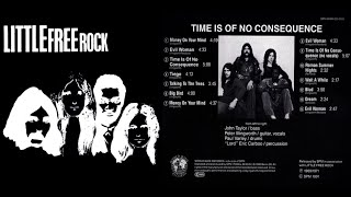 Time Is of No Consequence - Little Free Rock (Classic Rock, UK 1971)