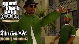 GTA San Andreas: Definitive Edition - Mission #93 - Home Coming (PC)