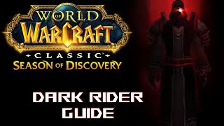 WoW SoD   Dark Rider Guide