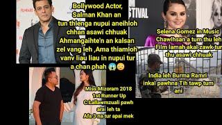 Salman Khana'n Nupui tun thlenga aneihloh chhan asawi chhuak// Selena Gomez in Music chawlhsan tum