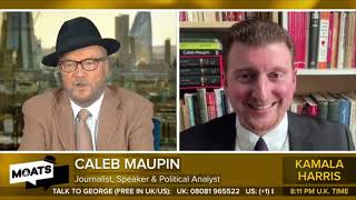 Kamala Harris, Amazon Censorship, Israel - Caleb with George Galloway