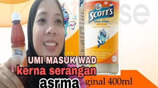 UMI MASUK WAD KENA ASMA