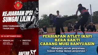 LATIHAN SAMBUNG ATLET IKS-PI KERA SAKTI ATURAN IPSI 2022 || BISSMILLAH IKS-PI BISA‼️