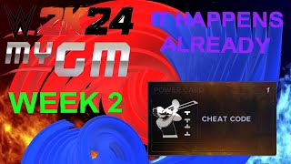 WWE 2K24 MyGM Season 1 Week 2 - It Happens Already