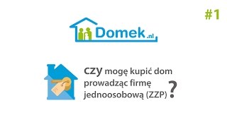 Kupno domu w Holandii dla firm jednoosobowych (ZZP)