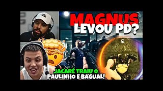 URGENTE!😰🔥MAGNUS LEVOU PD? JACARÉ TRAIU PAULINHO E BAGUAL & CHUCKY SALVOU GERAL!