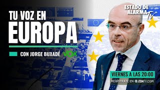 Tu Voz en Europa, con Jorge Buxadé