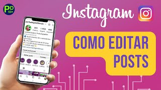 Como EDITAR Posts no INSTAGRAM | Luciene Giuliani