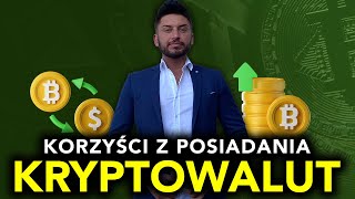 Jakie są korzyści z posiadania KRYPTOWALUT?