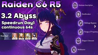 Raiden C6 R5 3.2 Spiral Abyss Speedrun continuous 64s