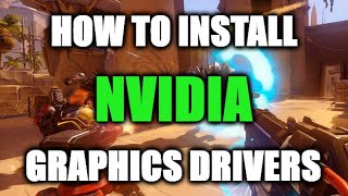 How to Install NVIDIA Drivers and GeForce Experience on Windows 10