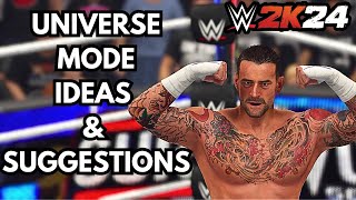 Ideas For Your Universe Mode (Rivalries, Rosters, etc)