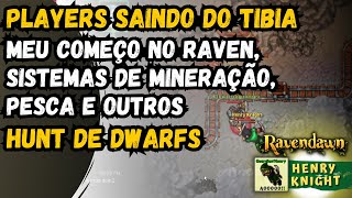 Tibia vai Acabar? Meu começo no Ravendawn, mostrando a Hunt de Dwarfs e sistema de Mineração