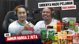 #Electricpodcast Uniknya Madu Hutan Pelawan Khas Bangka