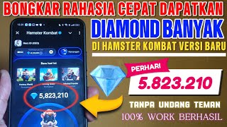 BONGKAR! Rahasia Cepat Dapatkan DIAMOND Banyak Di Hamster Kombat Versi Baru