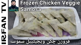 Frozen Chicken Veggie Samosa by IRFAN TV | How to make frozen chicken samosa |  chicken rool recipe