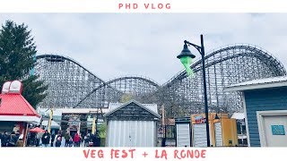 PhD Vlog: Vegan Fest and La Ronde