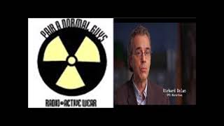 PAIR A NORMAL GUYS INC RADIO Ufo Historian  Author TV Personality Richard Dolan