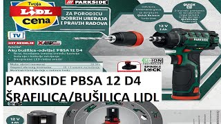 PARKSIDE PBSA 12 D4 - BUŠILICA/ŠRAFILICA IZ LIDLA