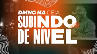 DOMINGO NA CEIA 🔥 SUBINDO DE NIVEL 🔥 12 DE NOVEMBRO  DE 2023 🔥 - CEIA TV