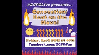 #SCFGLive: Convection- Heat on the Move!