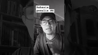 Rahasia Penulis Berhasil #6 #tipsmenulis #penulispemula #penulis