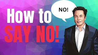 How To Say No Without Feeling Guilty