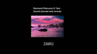 Diamond Platnumz ft Teni - Sound (slowed and reverb + lyrics )