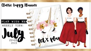 Plan With Me • Classic Happy Planner Weekly View • JULY 22-28