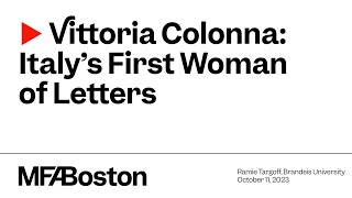 Italy’s First Woman of Letters: Vittoria Colonna