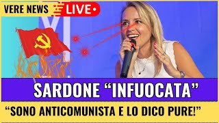 SARDONE fa INFURIARE la SINISTRA con la Sua PROVOCAZIONE: 'Dichiaratevi Anticomunisti!